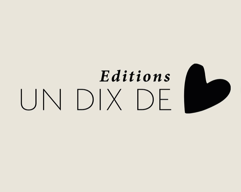 EDITIONS UN DIX DE COEUR